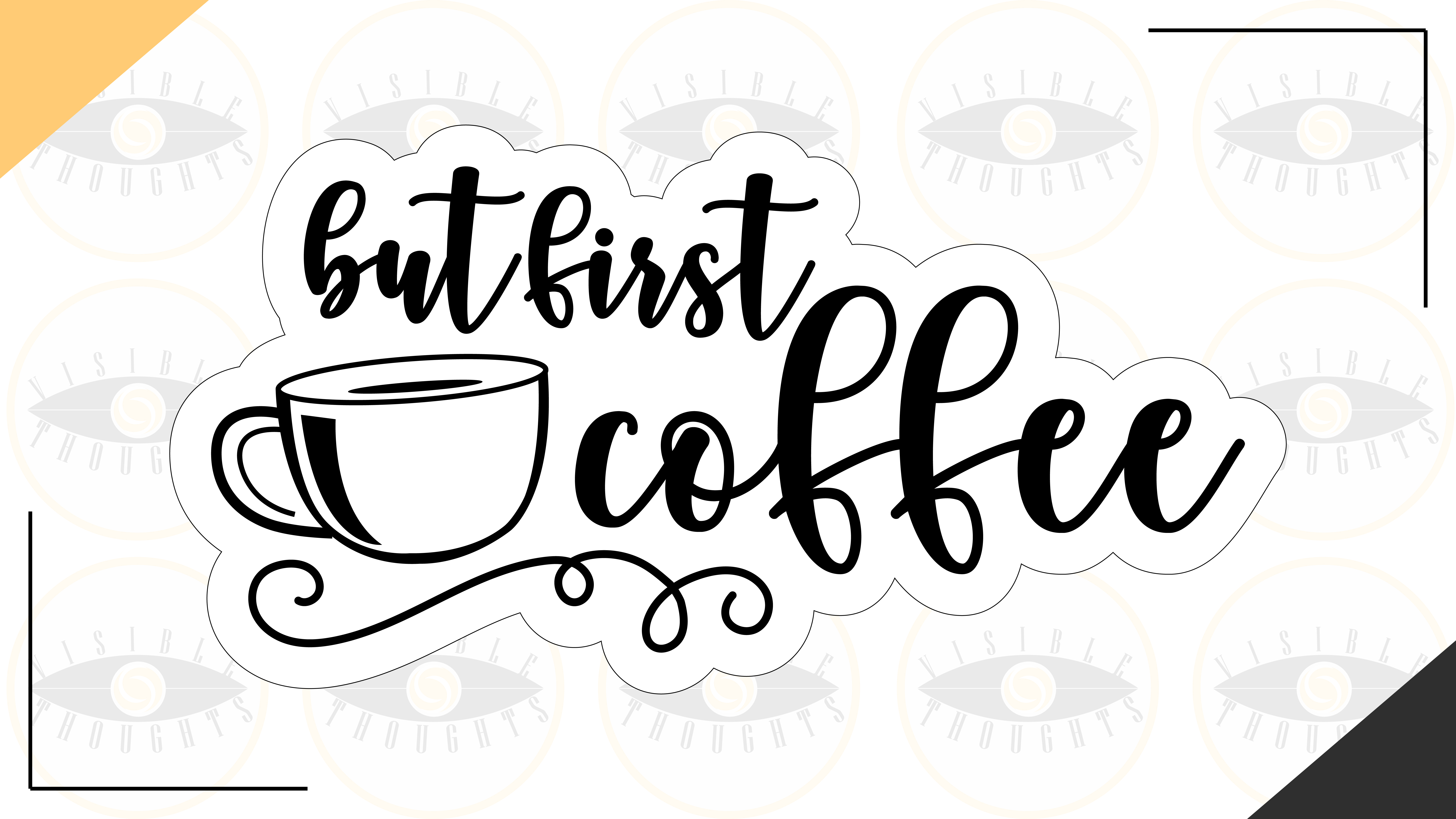 But first Coffee